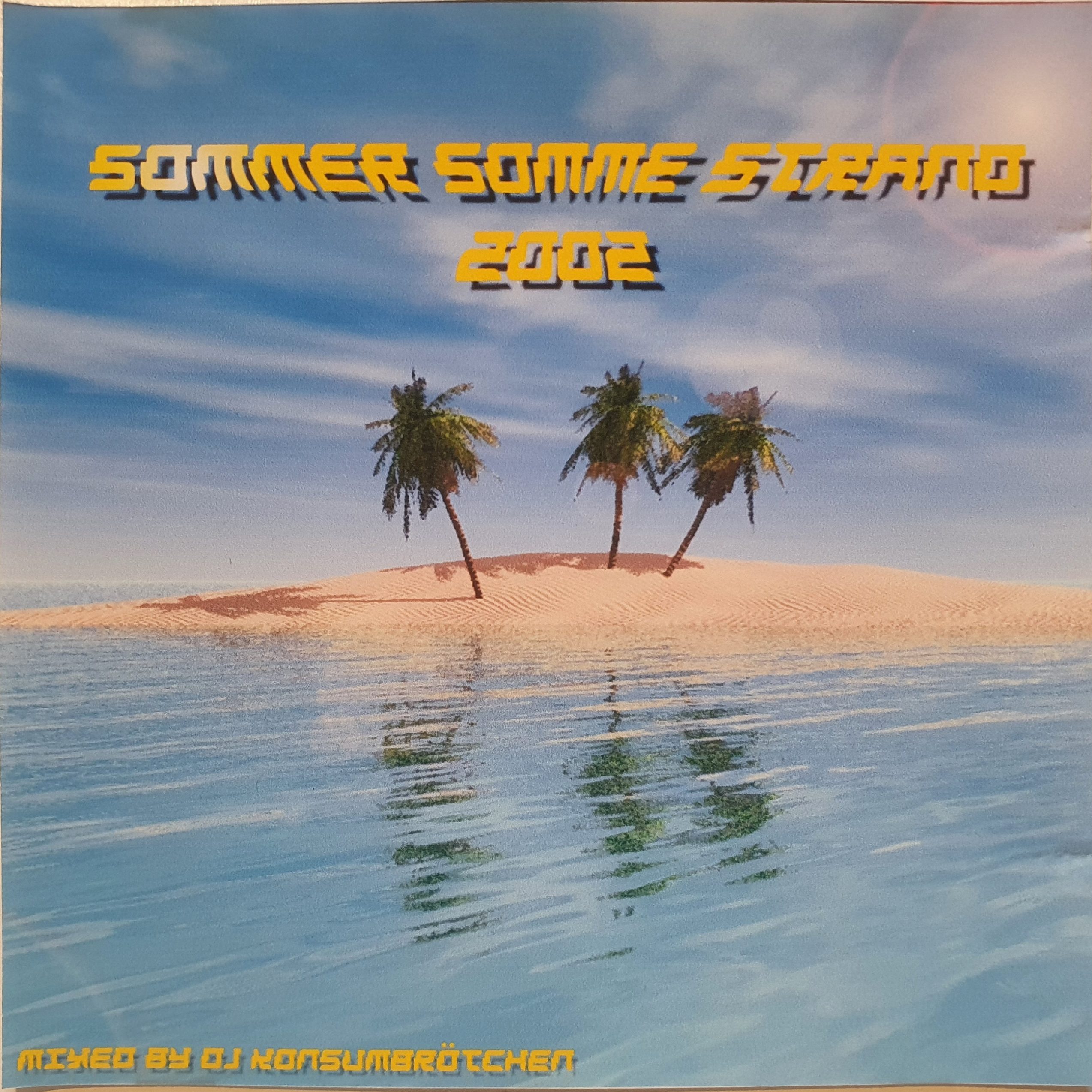 SommerSonneStrand 2002 (mixed by DJ Konsumbrötchen) 2002